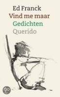 Franck Ed - Vind me maar: gedichten