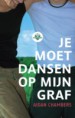 Chambers Aiden - Je moet dansen op mijn graf